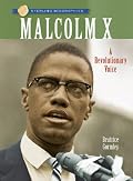 Sterling Biographies: Malcolm X: A Revolutionary Voice (Sterling Biographies)