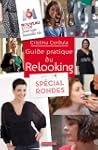 Guide pratique du relooking sp�cial r...
