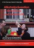 Produkt-Bild: Alkoholpr&auml;vention in Erziehung und Unterricht: Suchtpr&auml;vention in Erziehung und Unterricht. Band 2