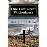 One Last Great Wickedness