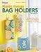 Plastic Canvas Bag Holders