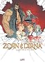 Zorn et Dirna, Tome 6 : Notre p�re qui �tes odieux
