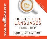 The Five Love Languages for Singles (Chapman, Gary)