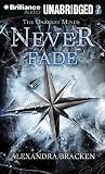 Never Fade (Darkest Minds)
