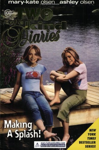 Image of Making a Splash (Two of a Kind Diaries #30, Mary-Kate and Ashley olsen)