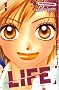 Life, Tome 1 :