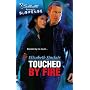 Touched By Fire (Silhouette Romantic Suspense)