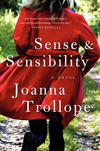 Sense & Sensibility: A Novel