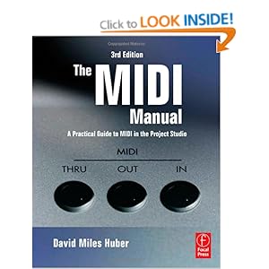 The MIDI Manual - David Miles Huber 