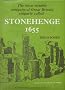 Most Notable Antiquity of Great Britain Vulgarly Called Stonehenge