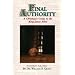 Final Authority: A Christian's Guide to the King James Bible