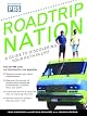 Roadtrip Nation: A Guide to Discovering Your Path in Life