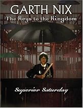 Superior Saturday (The Keys To The Kingdom)
