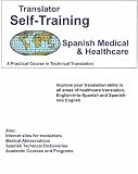 Translator Self-Training--Spanish Medical (Spanish Edition)
