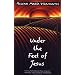 Under the Feet of Jesus