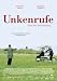 DVD : Unkenrufe - Zeit der Versöhnung