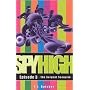 The Serpent Scenario (Spy High S.)