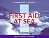 First Aid at Sea