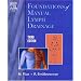 Foundations of Manual Lymph Drainage