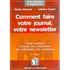 Comment faire votre journal, votre newsletter
