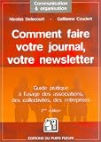 Comment faire votre journal, votre newsletter