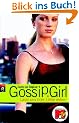 Gossip Girl 4: Lasst uns �ber Liebe reden!: BD 4