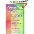 Getting Thru to Your Emotions with EFT: Tap into Your Hidden Potential with the Emotional Freedom Techniques by  Phillip Mountrose and Jane Mountrose