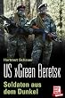 US �Green Berets�: Soldaten aus dem Dunkel