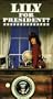 Lily for President [VHS]