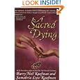 A Sacred Dying