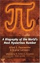 Pi: A Biography of the World's Most Mysterious Number
