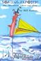 Boating Exposed!, Mis-Adventures Ashore and Afloat
