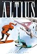 ALTIUS: For The Extreme Sports Fanatic