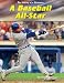 A Baseball All-Star (Making of a Champion)