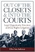 Out of the Closets and into the Courts: Legal Opportunity Structure and Gay Rights Litigation
