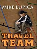 The Literacy Bridge - Large Print - Travel Team (The Literacy Bridge - Large Print)