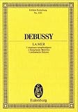La Mer - 3 Symphonic Sketches for Orchestra. Miniature Score