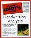The Complete Idiot's Guide to Handwriting Analysis