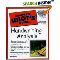 The Complete Idiot's Guide to Handwriting Analysis