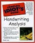 The Complete Idiot's Guide to Handwriting Analysis