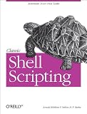 Classic Shell Scripting: Hidden Commands that Unlock the Power of Unix
