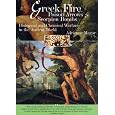 Greek Fire, Poison Arrows & Scorpion Bombs: Biological and Chemical Warfare in the Ancient World