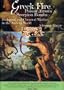 Greek Fire, Poison Arrows & Scorpion Bombs: Biological and Chemical Warfare in the Ancient World