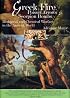 Greek Fire, Poison Arrows & Scorpion Bombs: Biological and Chemical Warfare in the Ancient World