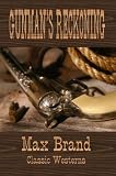 Gunman's Reckoning (Classic Westerns Series)