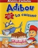 La Cuisine : 20 recettes faciles à faire