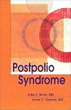 Postpolio Syndrome