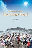 Resettlement In The Three Gorges Project