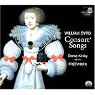 William Byrd: Consort Songs by William Byrd, Fretwork, and Emma Kirk