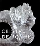 Revue Assouline  / Cristal de roche